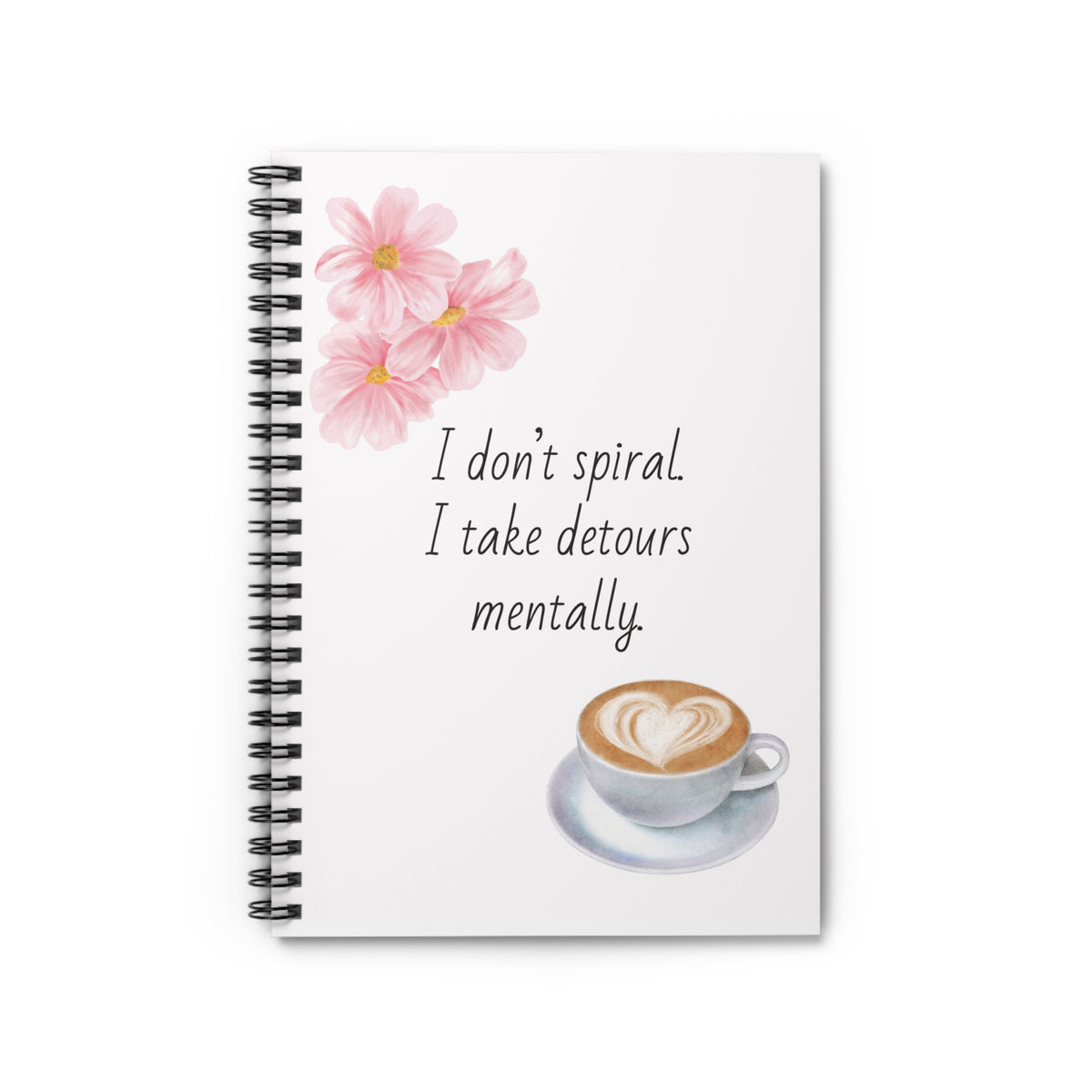I don't spiral Spiral Notebook