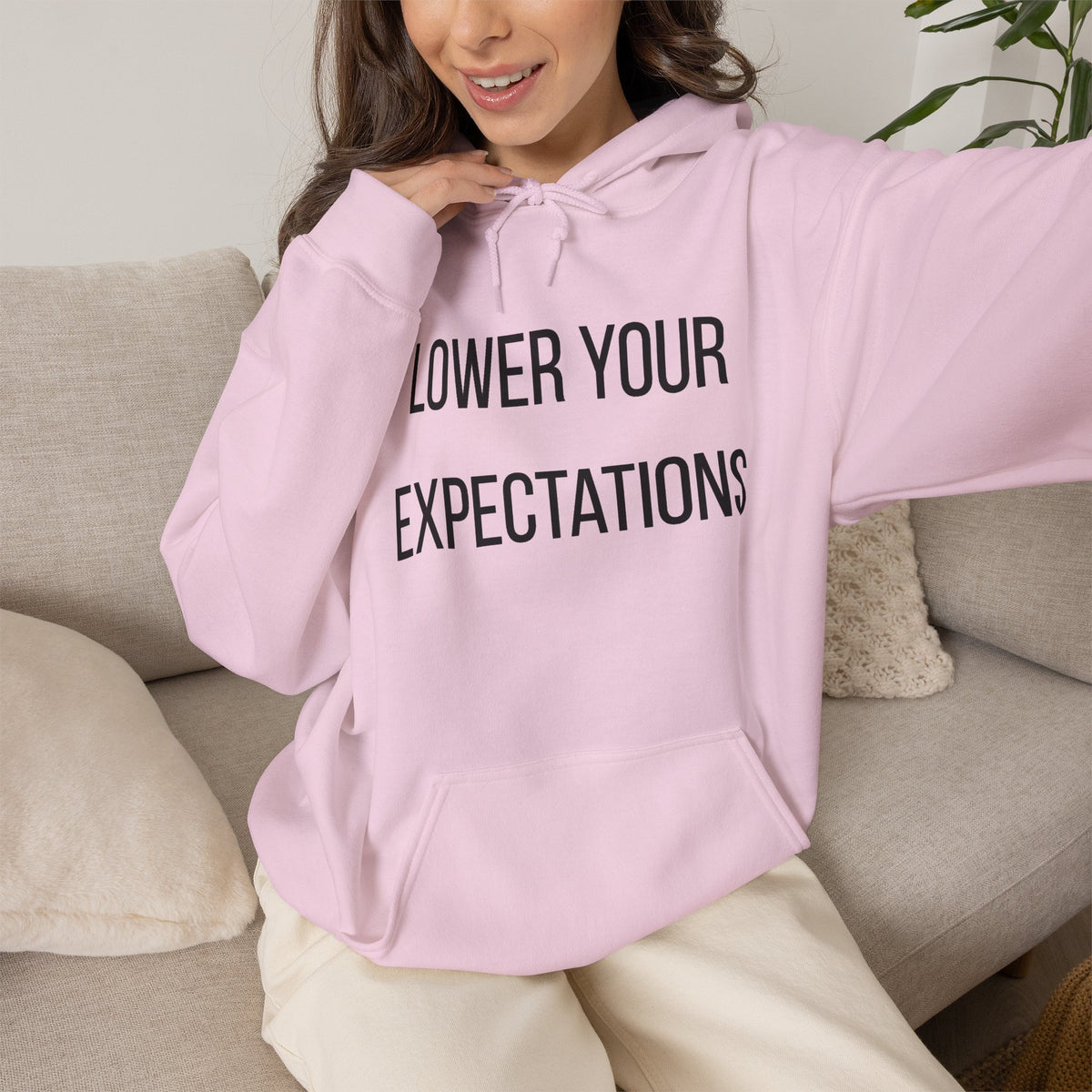 Lower Your Expectations Hoodie