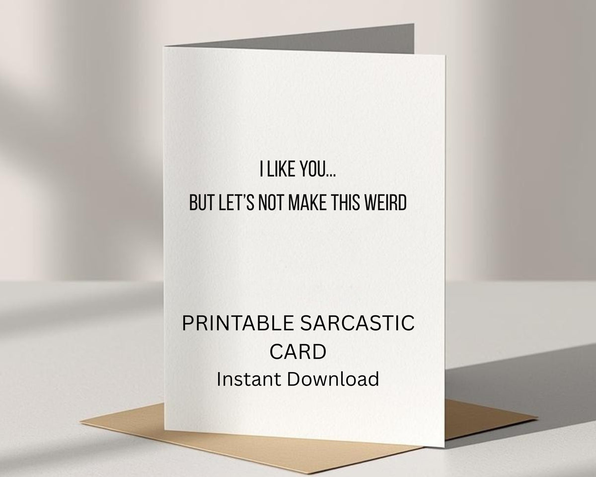 I Like You Card