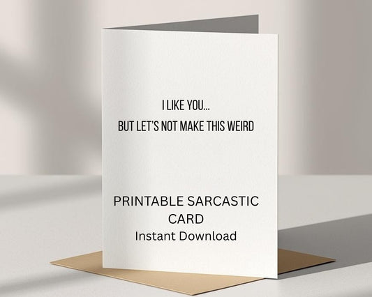 I Like You Card