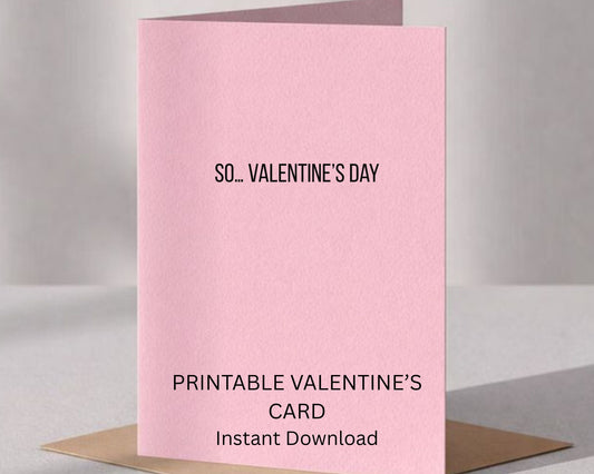 So... Valentines Day Card
